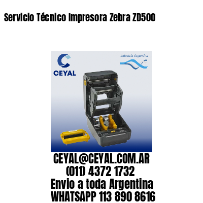 Servicio Técnico Impresora Zebra ZD500