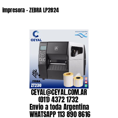 impresora - ZEBRA LP2824