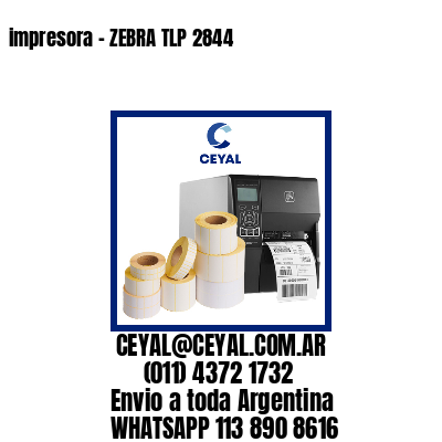 impresora – ZEBRA TLP 2844