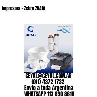 impresora – Zebra ZD410