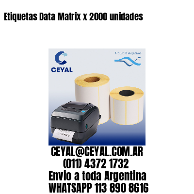 Etiquetas Data Matrix x 2000 unidades