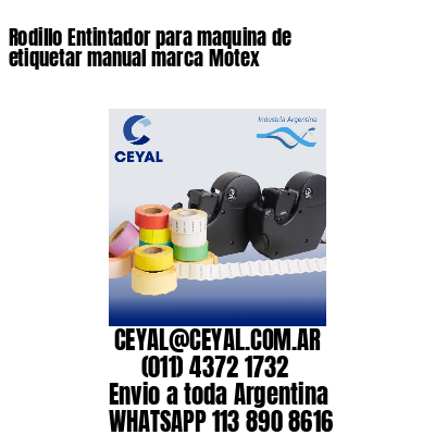 Rodillo Entintador para maquina de etiquetar manual marca Motex