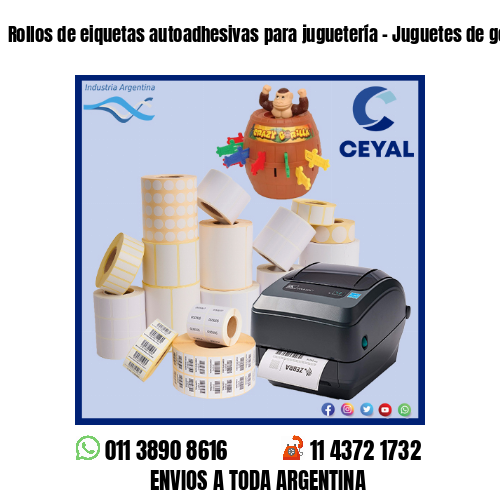 Rollos de eiquetas autoadhesivas para juguetería - Juguetes de goma