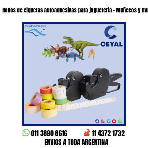 Rollos de eiquetas autoadhesivas para juguetería – Muñecos y muñecas