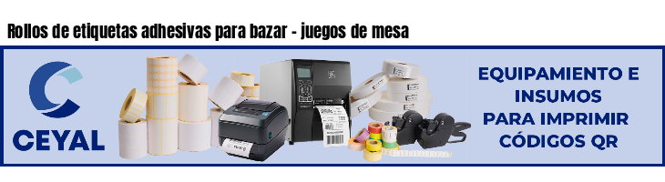Rollos de etiquetas adhesivas para bazar - juegos de mesa