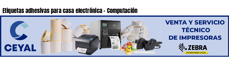 Etiquetas adhesivas para casa electrónica - Computación