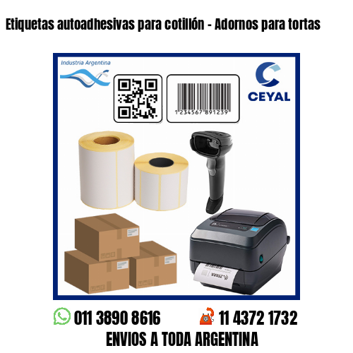 Etiquetas autoadhesivas para cotillón – Adornos para tortas