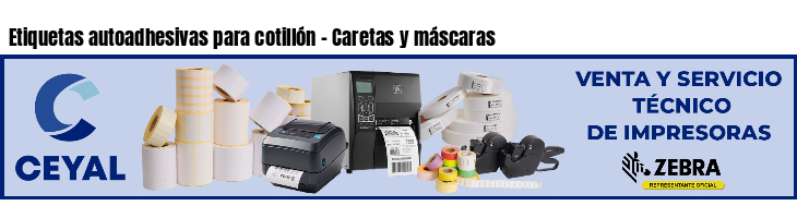 Etiquetas autoadhesivas para cotillón - Caretas y máscaras