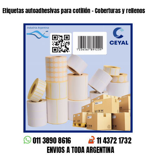 Etiquetas autoadhesivas para cotillón – Coberturas y rellenos