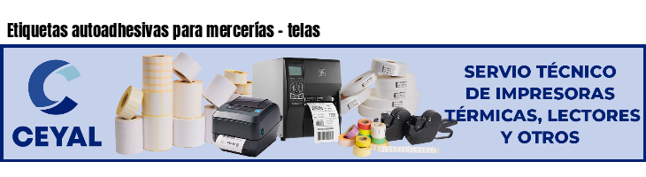 Etiquetas autoadhesivas para mercerías - telas