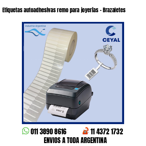 Etiquetas autoadhesivas remo para joyerías – Brazaletes