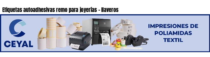 Etiquetas autoadhesivas remo para joyerías - llaveros