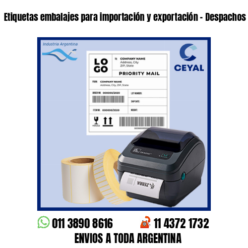 Etiquetas embalajes para importación y exportación – Despachos