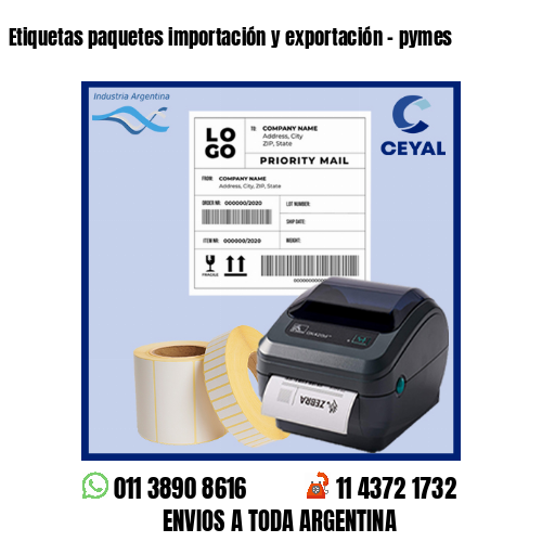 Etiquetas paquetes importación y exportación – pymes