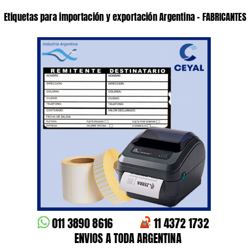 Etiquetas para importación y exportación Argentina – FABRICANTES