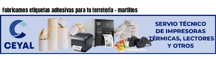 Fabricamos etiquetas adhesivas para tu ferretería - martillos