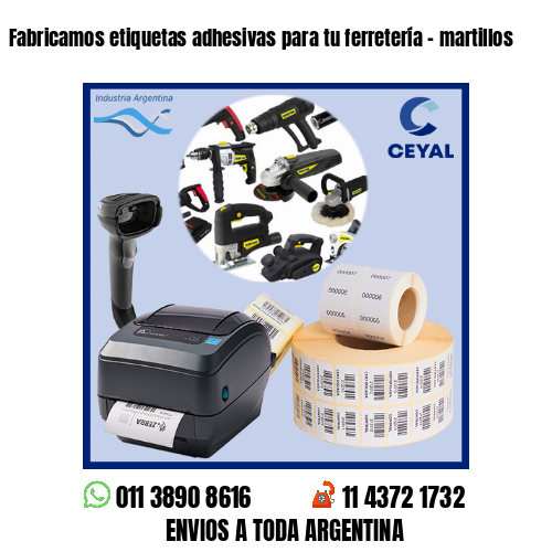 Fabricamos etiquetas adhesivas para tu ferretería – martillos