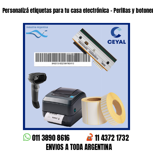 Personalizá etiquetas para tu casa electrónica – Perillas y botoneras