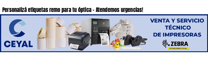 Personalizá etiquetas remo para tu óptica - Atendemos urgencias!
