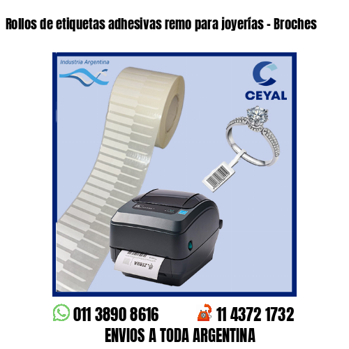 Rollos de etiquetas adhesivas remo para joyerías – Broches