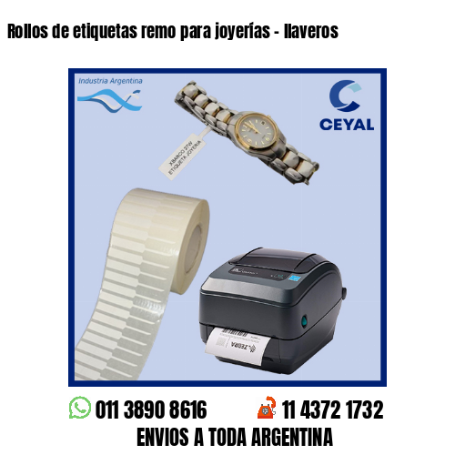 Rollos de etiquetas remo para joyerías – llaveros