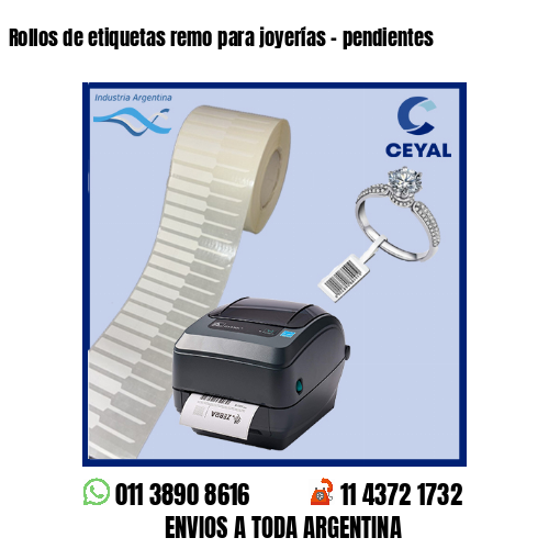 Rollos de etiquetas remo para joyerías – pendientes