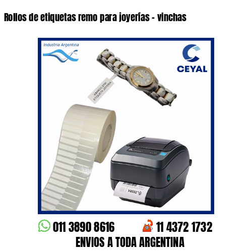 Rollos de etiquetas remo para joyerías – vinchas
