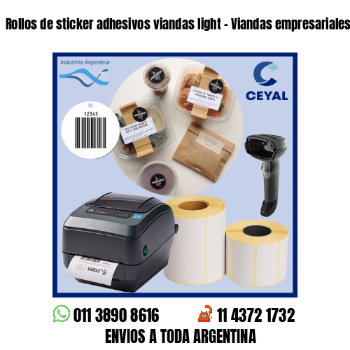 Rollos de sticker adhesivos viandas light – Viandas empresariales