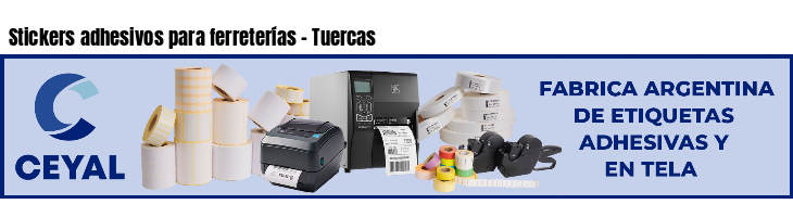 Stickers adhesivos para ferreterías - Tuercas