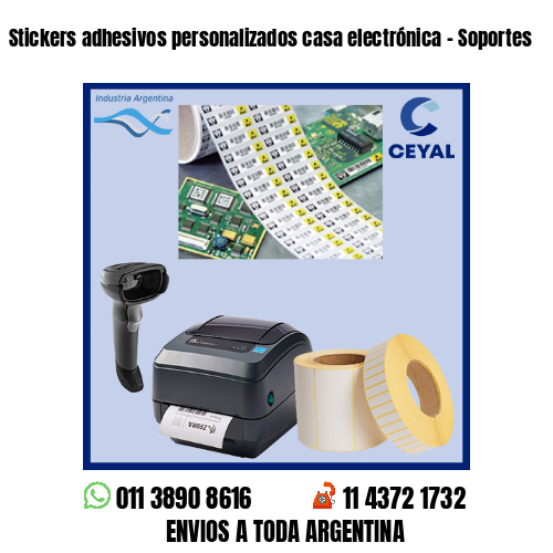 Stickers adhesivos personalizados casa electrónica - Soportes