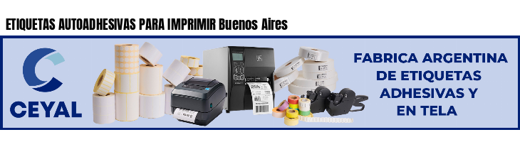 ETIQUETAS AUTOADHESIVAS PARA IMPRIMIR Buenos Aires 