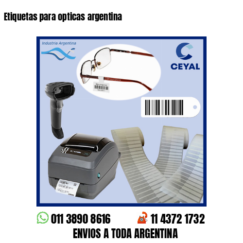 Etiquetas para opticas argentina