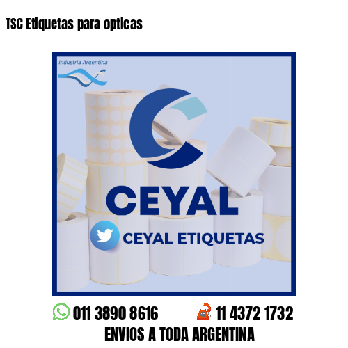 TSC Etiquetas para opticas