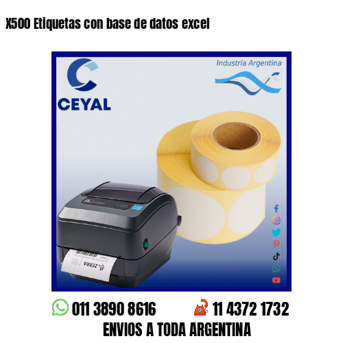 X500 Etiquetas con base de datos excel