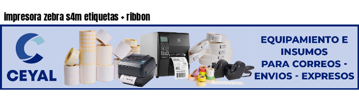 impresora zebra s4m etiquetas ribbon