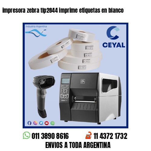 impresora zebra tlp2844 imprime etiquetas en blanco