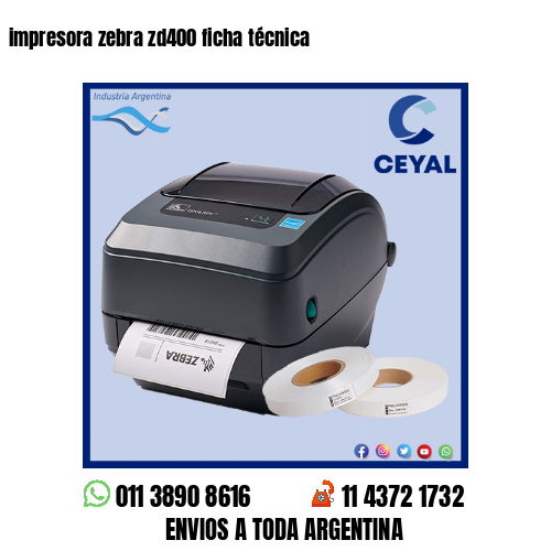 impresora zebra zd400 ficha técnica