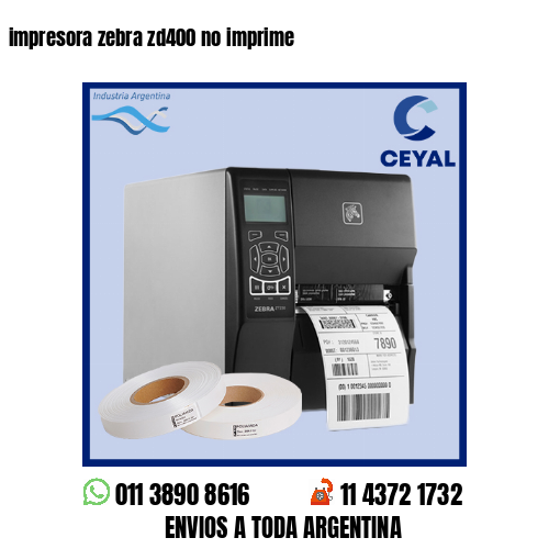 impresora zebra zd400 no imprime