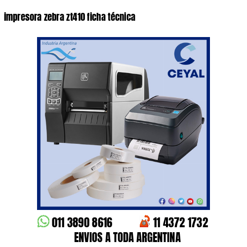 impresora zebra zt410 ficha técnica