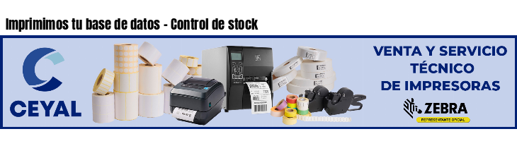 Imprimimos tu base de datos - Control de stock