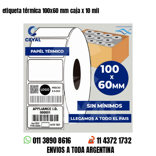 etiqueta térmica 100×60 mm caja x 10 mil