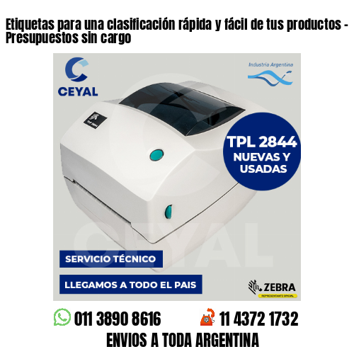 Etiquetas para una clasificación rápida y fácil de tus productos – Presupuestos sin cargo