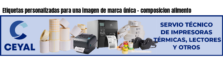 Etiquetas personalizadas para una imagen de marca única - composicion alimento