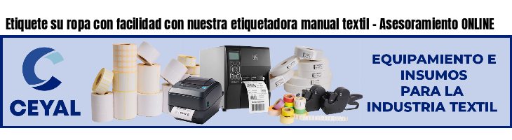 Etiquete su ropa con facilidad con nuestra etiquetadora manual textil - Asesoramiento ONLINE