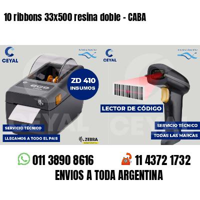 10 ribbons 33x500 resina doble - CABA