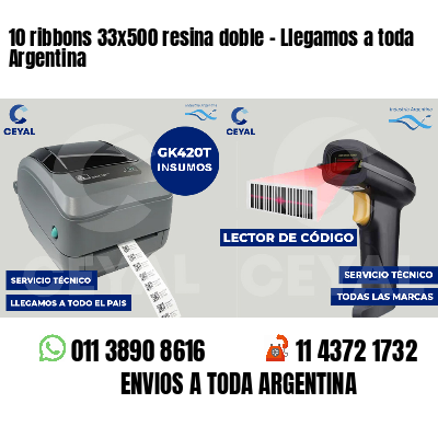 10 ribbons 33x500 resina doble - Llegamos a toda Argentina