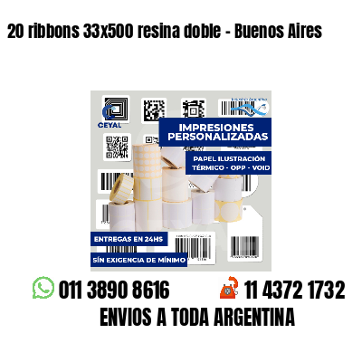20 ribbons 33x500 resina doble - Buenos Aires
