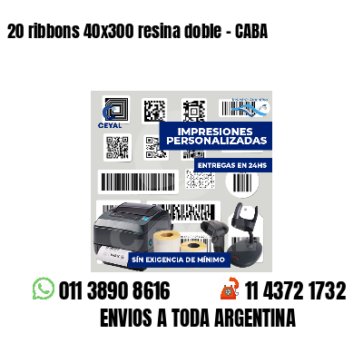 20 ribbons 40x300 resina doble - CABA