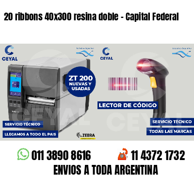 20 ribbons 40x300 resina doble - Capital Federal