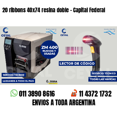 20 ribbons 40x74 resina doble - Capital Federal